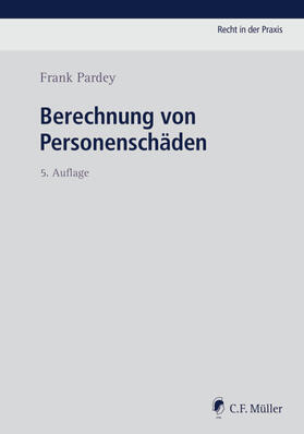 Pardey | Berechnung von Personenschäden | Medienkombination | 978-3-8114-0731-2 | sack.de