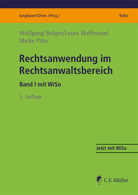 Boiger / Hoffmann / Pütz | Rechtsanwendung im Rechtsanwaltsbereich | Buch | 978-3-8114-0736-7 | sack.de