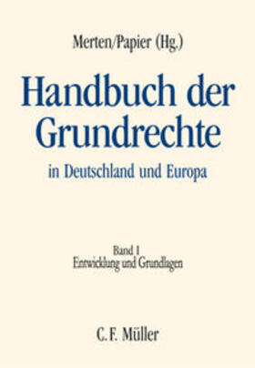Merten / Papier | Handbuch der Grundrechte in Deutschland und Europa Bd.1 | Buch | 978-3-8114-1837-0 | sack.de