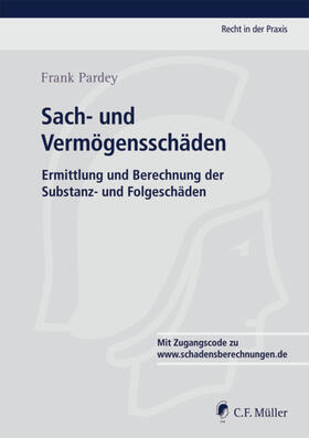 Pardey | Pardey, F: Sach- und Vermögensschäden | Buch | 978-3-8114-1927-8 | sack.de