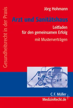 Hohmann |  Arzt und Sanitätshaus | Buch |  Sack Fachmedien