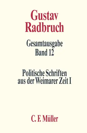 Baratta |  Gustav Radbruch Gesamtausgabe | Buch |  Sack Fachmedien