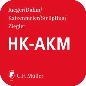 Rieger / Dahm / Katzenmeier |  HK-AKM online | Datenbank |  Sack Fachmedien