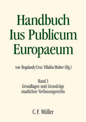 Besselink / Biaggini / Cruz Villalón |  Handbuch Ius Publicum Europaeum 01 | Buch |  Sack Fachmedien