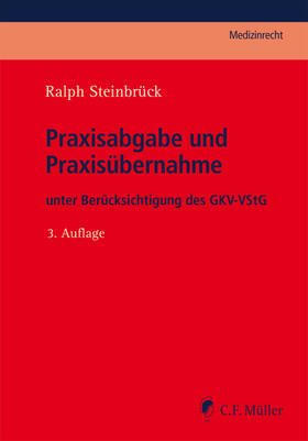 Steinbrück | Praxisabgabe und Praxisübernahme | Buch | 978-3-8114-3561-2 | sack.de
