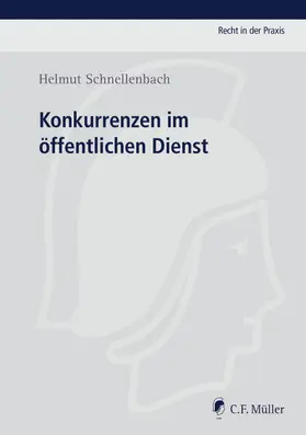 Schnellenbach | Konkurrenzen im öffentlichen Dienst | Buch | 978-3-8114-3668-8 | www.sack.de