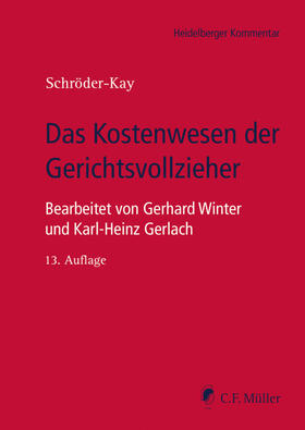 Gerlach / Winter / Schröder-Kay |  Das Kostenwesen der Gerichtsvollzieher | eBook | Sack Fachmedien