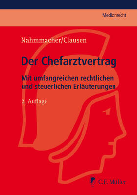 Nahmmacher / Clausen |  Der Chefarztvertrag | Buch |  Sack Fachmedien