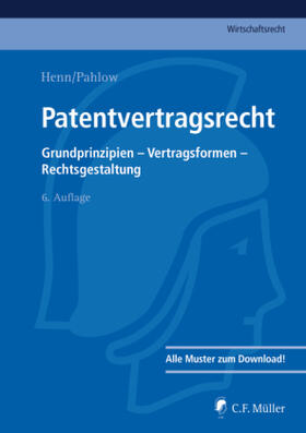 Lamping / Zech / Hauck | Patentvertragsrecht | Buch | 978-3-8114-3758-6 | sack.de