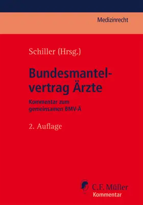 Schiller / Altmiks / Geier |  Bundesmantelvertrag Ärzte | Buch |  Sack Fachmedien
