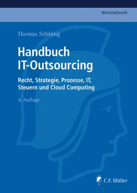 Söbbing, LL.M. / Dechamps / Frase, LL.M. |  Handbuch IT-Outsourcing | eBook | Sack Fachmedien