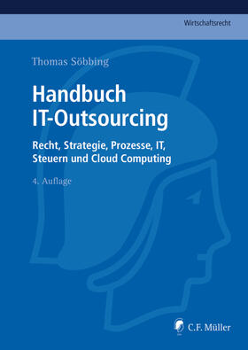 Söbbing, LL.M. / Dechamps / Frase, LL.M. | Handbuch IT-Outsourcing | E-Book | sack.de