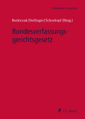 Burkiczak / Dollinger / Schorkopf | Bundesverfassungsgerichtsgesetz | Buch | 978-3-8114-3815-6 | sack.de