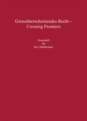 Jochum / Fritzemeyer / Kau | Grenzüberschreitendes Recht - Crossing Frontiers | Buch | 978-3-8114-3914-6 | sack.de