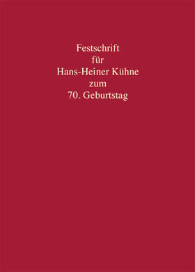 Esser / Günther / Jäger |  Festschrift für Hans-Heiner Kühne zum 70. Geburtstag | Buch |  Sack Fachmedien