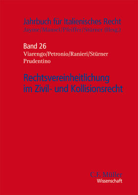 Jayme / Mansel / Pfeiffer | Rechtsvereinheitlichung im Zivil- und Kollisionsrecht | Buch | 978-3-8114-3938-2 | sack.de