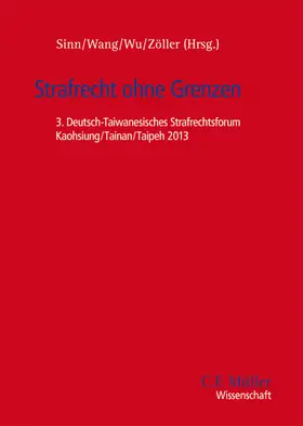 Sinn / Wang / Zöller |  Strafrecht ohne Grenzen | Buch |  Sack Fachmedien