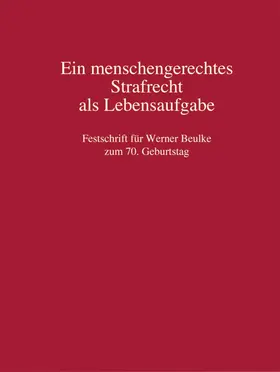 Fahl / Müller / Satzger |  Ein menschengerechtes Strafrecht als Lebensaufgabe | Buch |  Sack Fachmedien