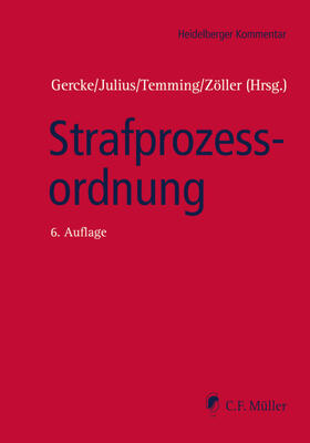 Gercke / Julius / Temming | Strafprozessordnung | Buch | 978-3-8114-3974-0 | sack.de