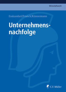 Esskandari / Franck / Franck, LL.M. | Unternehmensnachfolge | Buch | 978-3-8114-4022-7 | sack.de