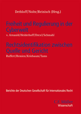 Arnauld / Drexl / Heiderhoff |  Freiheit und Regulierung in der Cyberwelt - Rechtsidentifikation zwischen Quelle und Gericht | Buch |  Sack Fachmedien