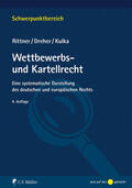 Dreher / Kulka |  Wettbewerbs- und Kartellrecht | Buch |  Sack Fachmedien