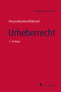 Dreyer / Kotthoff / Meckel |  Urheberrecht | Buch |  Sack Fachmedien