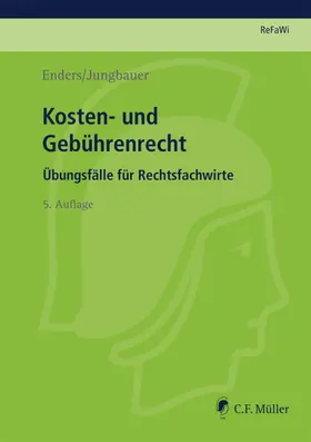 Enders / Jungbauer |  Kosten- und Gebührenrecht | Buch |  Sack Fachmedien