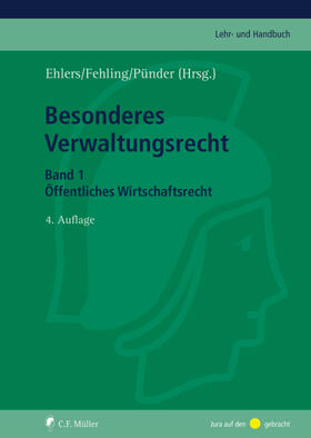 Ehlers / Fehling / Pünder | Besonderes Verwaltungsrecht | Buch | 978-3-8114-4344-0 | sack.de