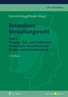 Ehlers / Fehling / Pünder | Besonderes Verwaltungsrecht | Buch | 978-3-8114-4345-7 | sack.de