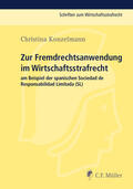 Konzelmann |  Zur Fremdrechtsanwendung im Wirtschaftsstrafrecht | eBook | Sack Fachmedien