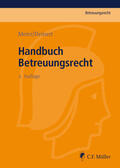 Meier / Deinert |  Handbuch Betreuungsrecht | eBook | Sack Fachmedien
