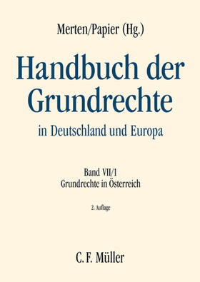 Baumgartner / Merten / Kolonovits | Handbuch der Grundrechte in Deutschland und Europa VII/1: | Buch | 978-3-8114-4424-9 | sack.de