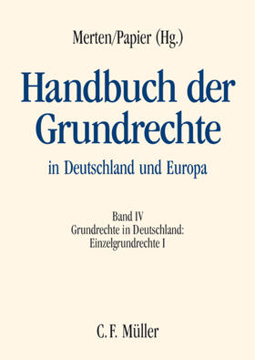 Burgi / Papier / Degenhart |  Handbuch der Grundrechte in Deutschland und Europa IV | Buch |  Sack Fachmedien