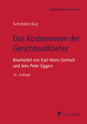 Schröder-Kay |  Das Kostenwesen der Gerichtsvollzieher | eBook | Sack Fachmedien