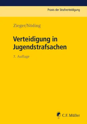 Zieger / Nöding | Verteidigung in Jugendstrafsachen | E-Book | sack.de