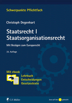 Degenhart |  Staatsrecht I. Staatsorganisationsrecht | Buch |  Sack Fachmedien