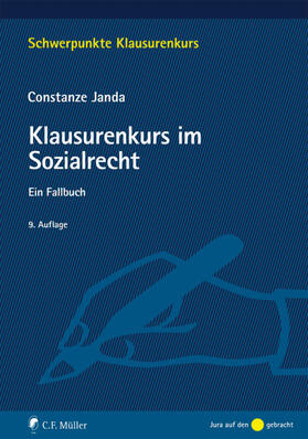 Janda | Janda, C: Klausurenkurs im Sozialrecht | Buch | 978-3-8114-4556-7 | sack.de