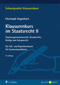 Degenhart |  Klausurenkurs im Staatsrecht II | Buch |  Sack Fachmedien