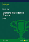 Lipp |  Examens-Repetitorium Erbrecht | Buch |  Sack Fachmedien
