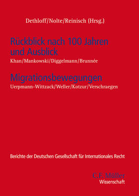 Dethloff / Nolte / Reinisch |  Rückblick nach 100 Jahren und Ausblick - Migrationsbewegungen | Buch |  Sack Fachmedien