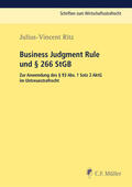 Ritz |  Ritz, J: Business Judgment Rule und § 266 StGB | Buch |  Sack Fachmedien