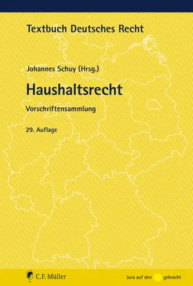 Schuy | Haushaltsrecht | Buch | 978-3-8114-4741-7 | www.sack.de