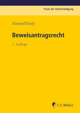 Hamm / Pauly / Hassemer | Beweisantragsrecht | E-Book | sack.de