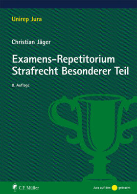Jäger | Jäger, C: Examens-Repetitorium Strafrecht Besonderer Teil | Buch | 978-3-8114-4839-1 | sack.de