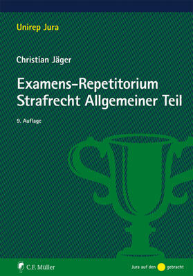 Jäger | Jäger, C: Examens-Repetitorium Strafrecht Allgemeiner Teil | Buch | 978-3-8114-4841-4 | sack.de