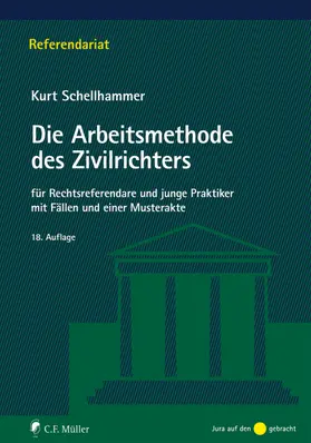 Schellhammer | Die Arbeitsmethode des Zivilrichters | Buch | 978-3-8114-4849-0 | sack.de