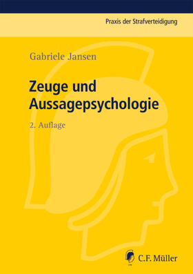 Jansen | Jansen, G: Zeuge und Aussagepsychologie | Buch | 978-3-8114-4861-2 | sack.de