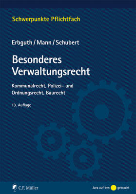 Erbguth / Mann / Schubert | Besonderes Verwaltungsrecht | Buch | 978-3-8114-4865-0 | sack.de