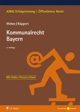 Weber / Köppert | Kommunalrecht Bayern | Buch | 978-3-8114-4872-8 | sack.de